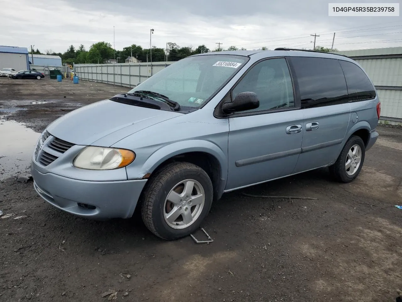 2005 Dodge Caravan Sxt VIN: 1D4GP45R35B239758 Lot: 55310884