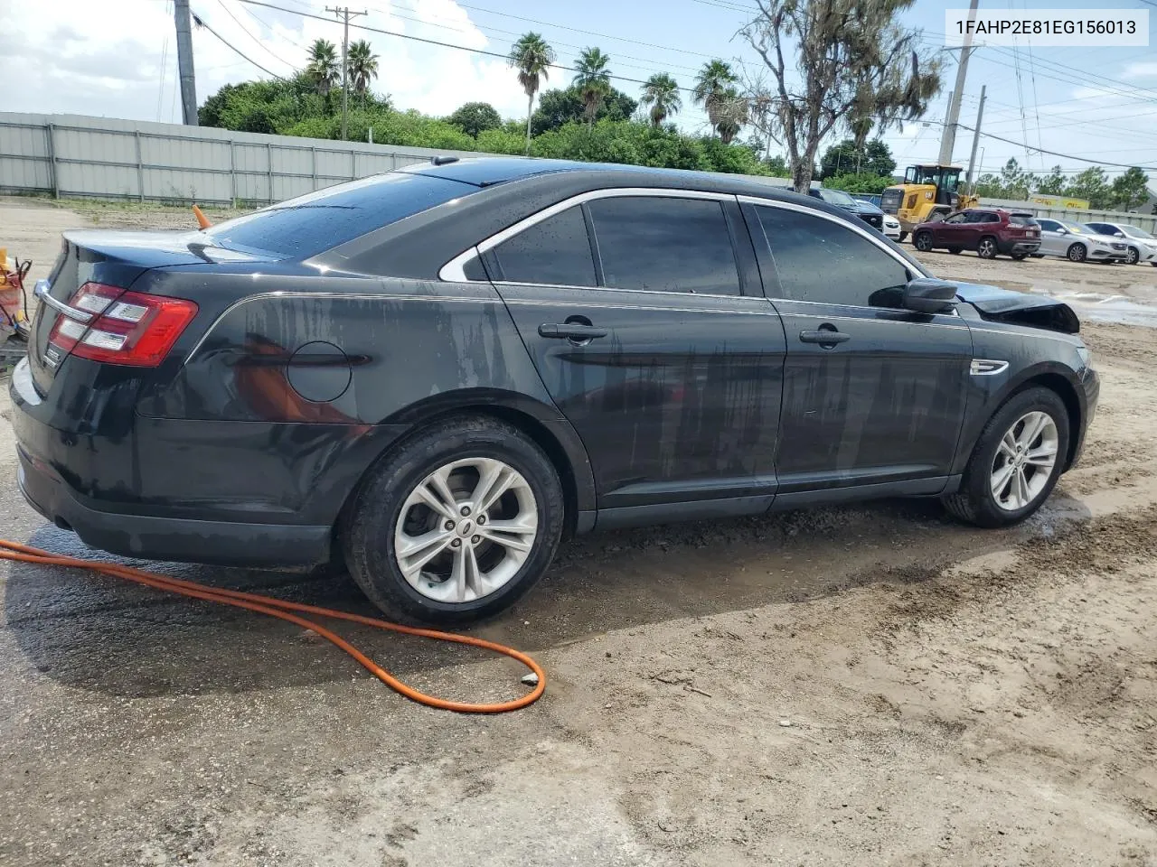 2014 Ford Taurus Sel VIN: 1FAHP2E81EG156013 Lot: 66970794