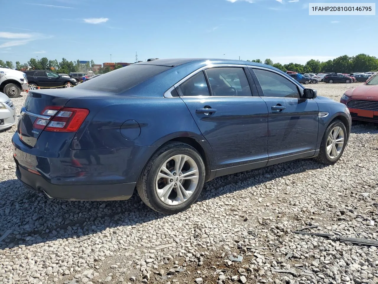 2016 Ford Taurus Se VIN: 1FAHP2D81GG146795 Lot: 61036274