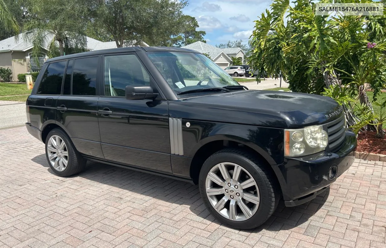 2006 Land Rover Range Rover Hse VIN: SALME15476A216881 Lot: 57577804