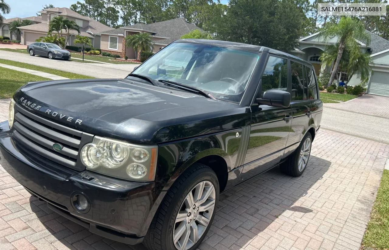 2006 Land Rover Range Rover Hse VIN: SALME15476A216881 Lot: 57577804