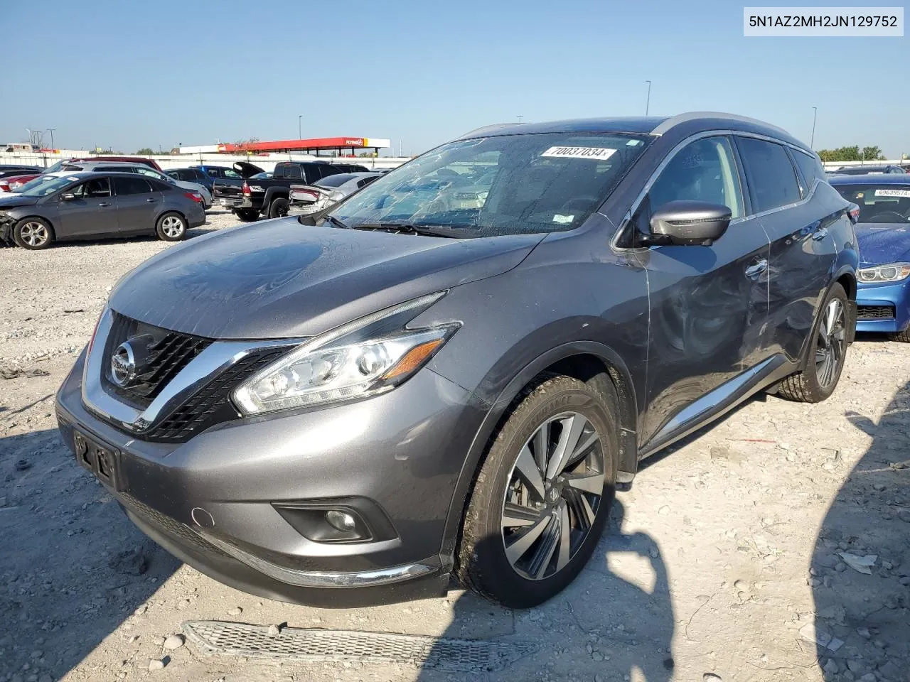 2018 Nissan Murano S VIN: 5N1AZ2MH2JN129752 Lot: 70037034