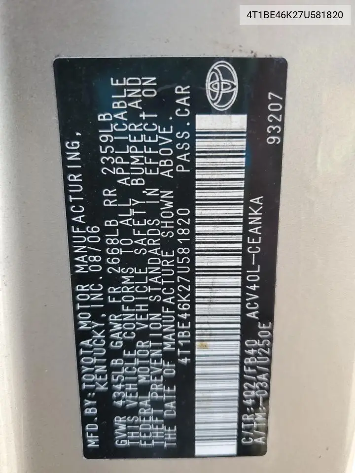 4T1BE46K27U581820 2007 Toyota Camry Le