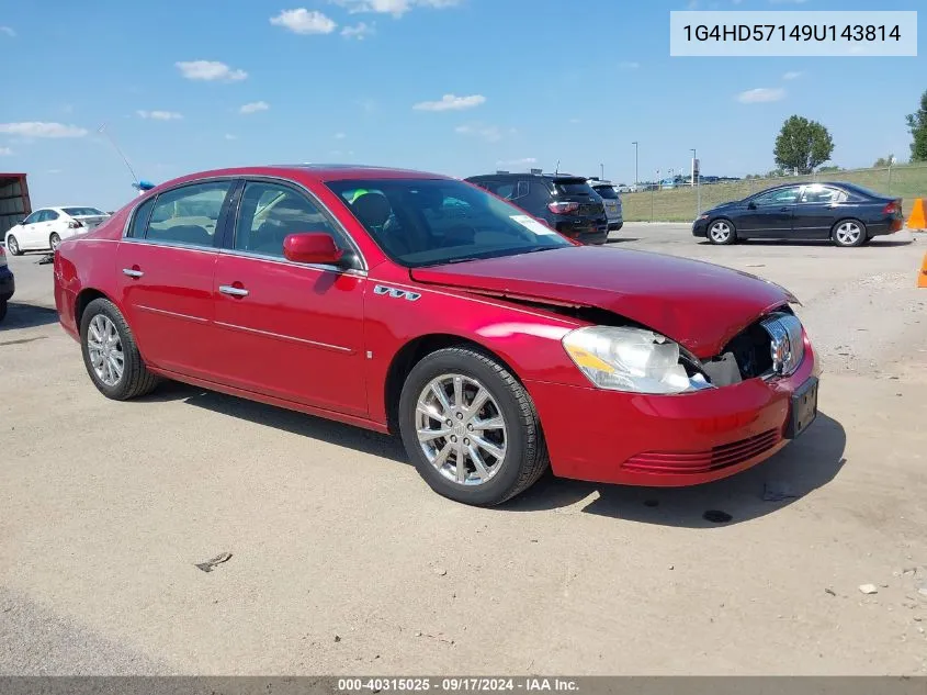 2009 Buick Lucerne Cxl-4 VIN: 1G4HD57149U143814 Lot: 40315025