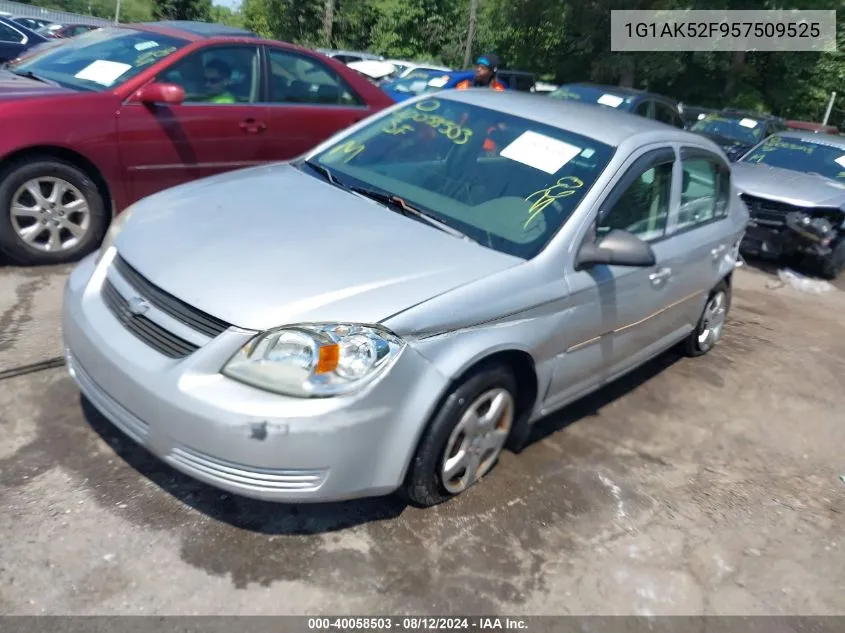 2005 Chevrolet Cobalt VIN: 1G1AK52F957509525 Lot: 40058503