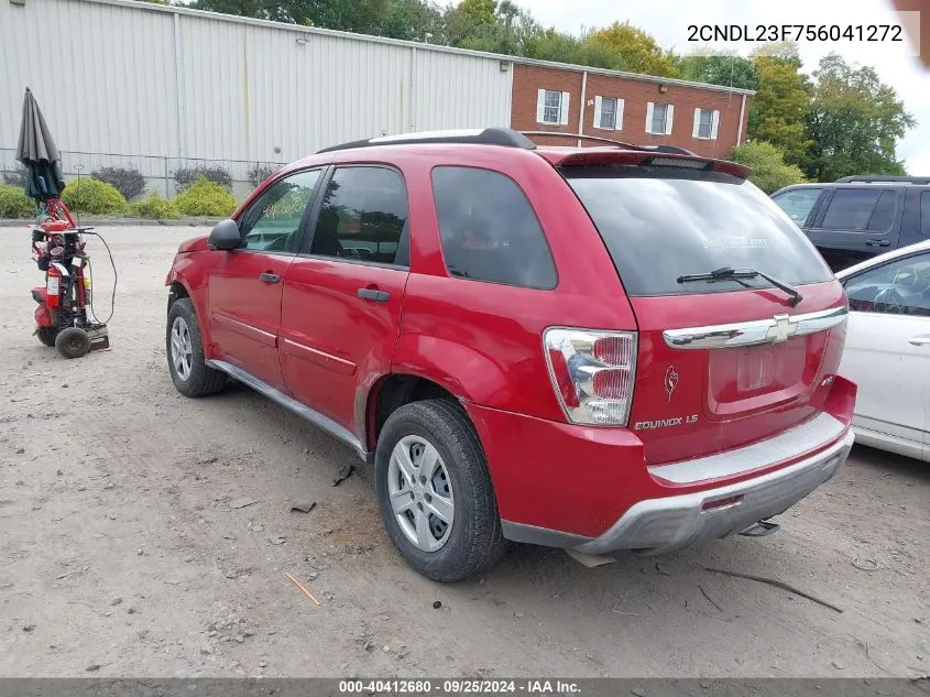 2005 Chevrolet Equinox Ls VIN: 2CNDL23F756041272 Lot: 40412680