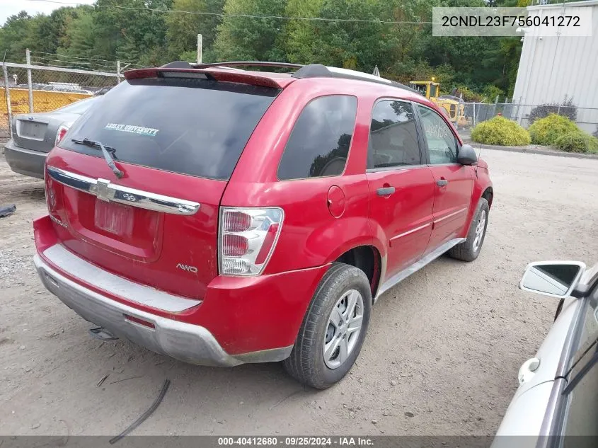 2005 Chevrolet Equinox Ls VIN: 2CNDL23F756041272 Lot: 40412680