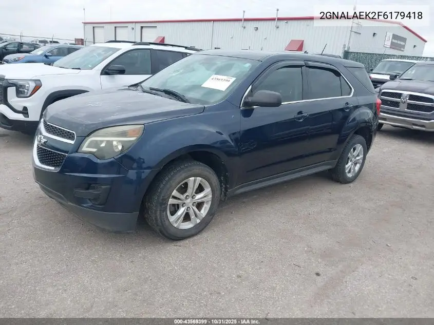 2GNALAEK2F6179418 2015 Chevrolet Equinox Ls