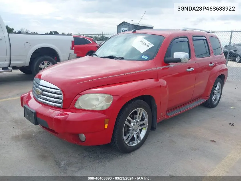 2006 Chevrolet Hhr Lt VIN: 3GNDA23P46S633922 Lot: 40403690