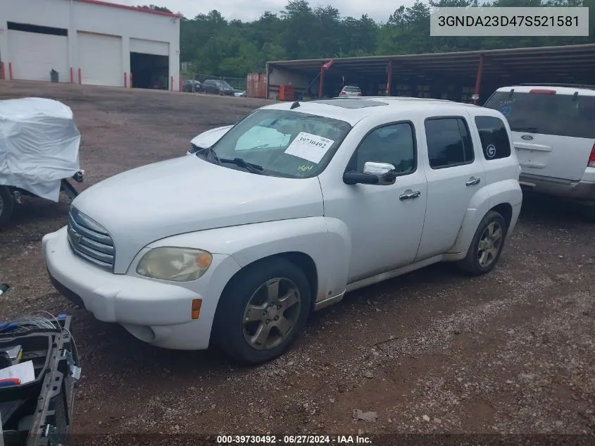 2007 Chevrolet Hhr Lt VIN: 3GNDA23D47S521581 Lot: 39730492