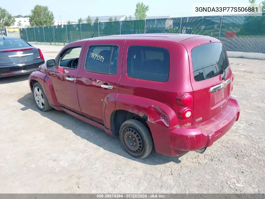 2007 Chevrolet Hhr Lt VIN: 3GNDA33P77S506881 Lot: 39874384