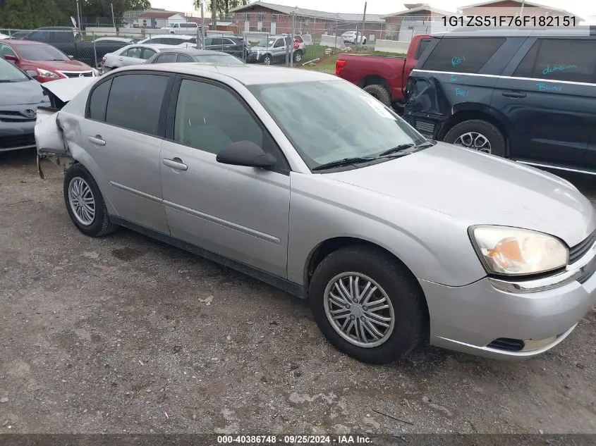 2006 Chevrolet Malibu Ls VIN: 1G1ZS51F76F182151 Lot: 40386748