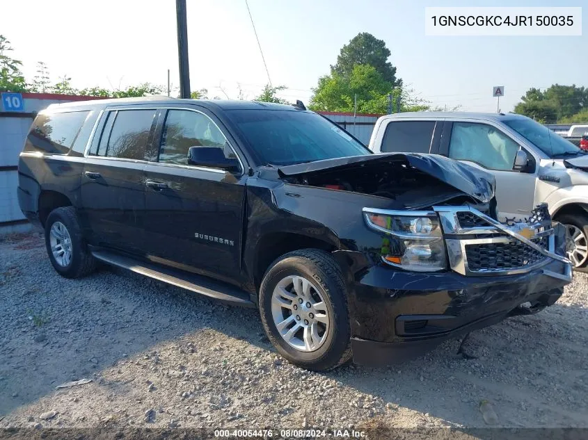 2018 Chevrolet Suburban C1500 Ls VIN: 1GNSCGKC4JR150035 Lot: 40054476