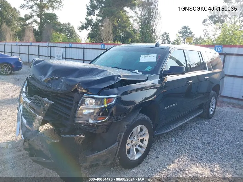 2018 Chevrolet Suburban C1500 Ls VIN: 1GNSCGKC4JR150035 Lot: 40054476