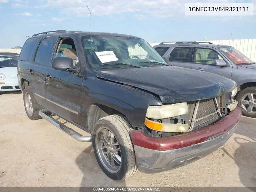 2004 Chevrolet Tahoe Ls VIN: 1GNEC13V84R321111 Lot: 40059404