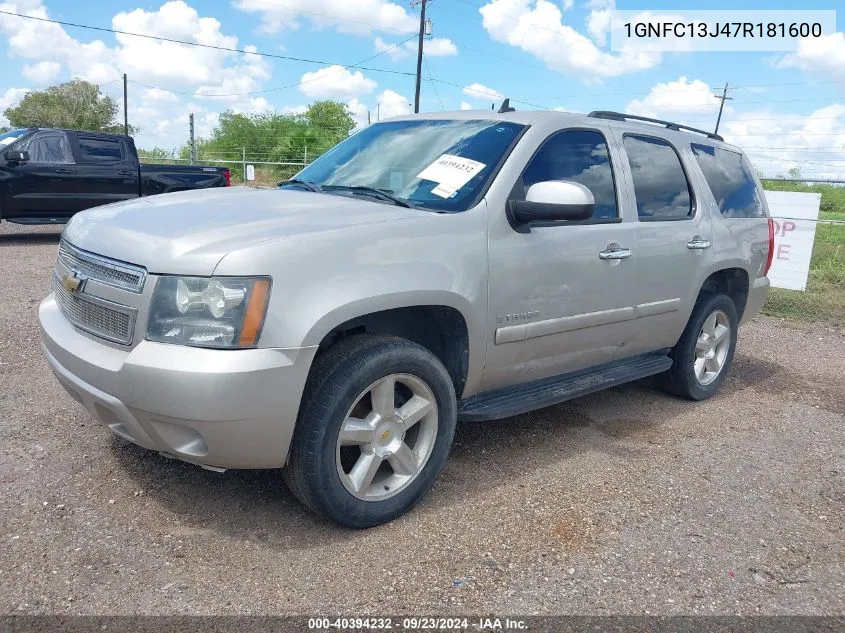 2007 Chevrolet Tahoe Lt VIN: 1GNFC13J47R181600 Lot: 40394232