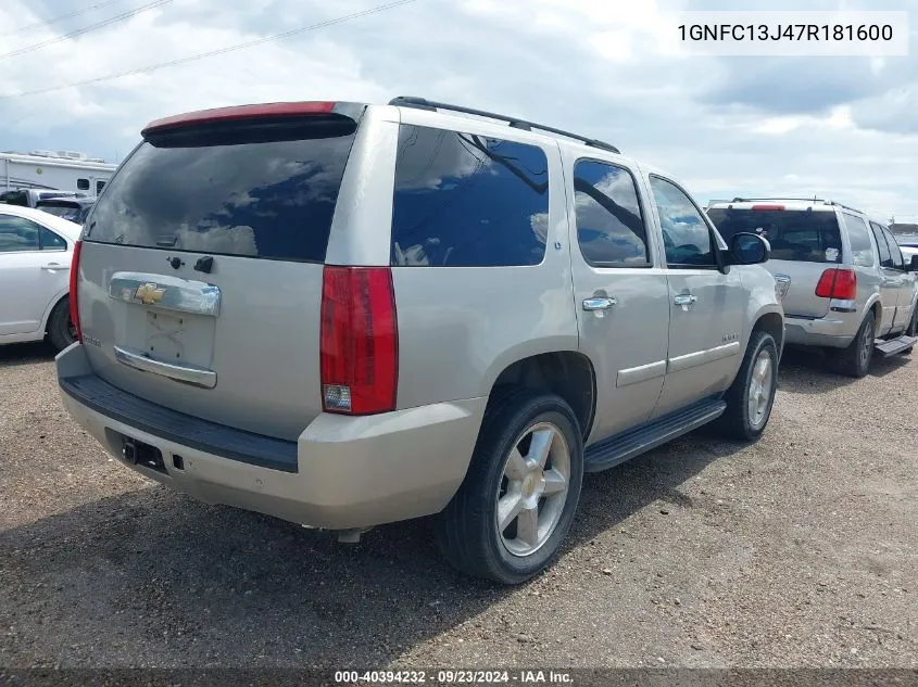 2007 Chevrolet Tahoe Lt VIN: 1GNFC13J47R181600 Lot: 40394232