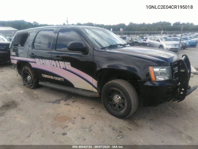 2012 Chevrolet Tahoe Commercial Fleet VIN: 1GNLC2E04CR195018 Lot: 40042724