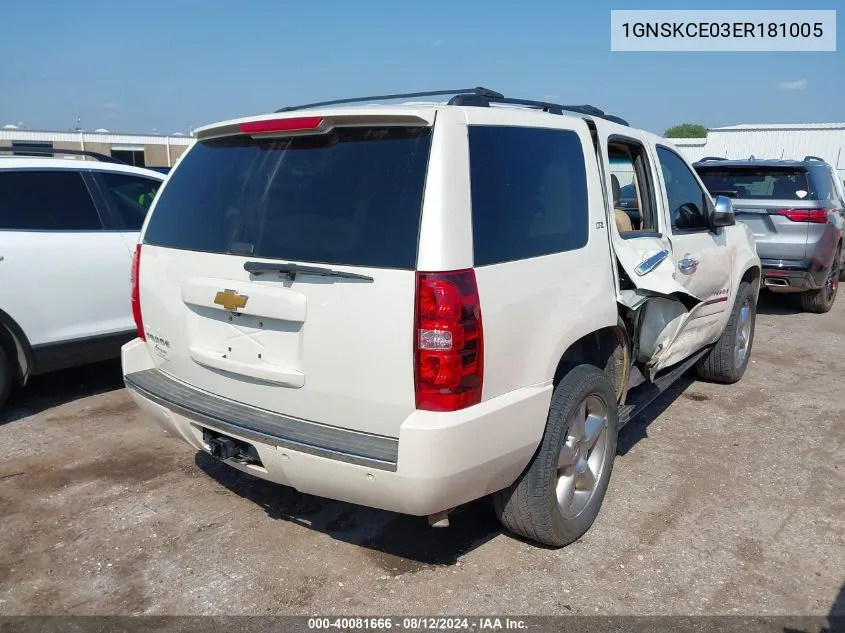 2014 Chevrolet Tahoe Ltz VIN: 1GNSKCE03ER181005 Lot: 40081666