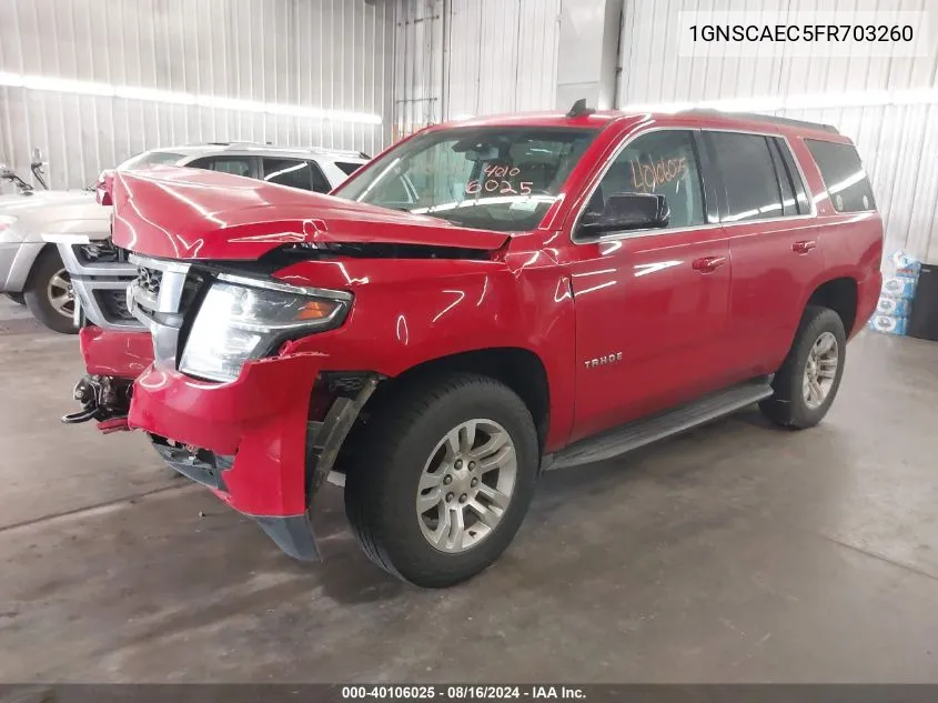 2015 Chevrolet Tahoe Ls VIN: 1GNSCAEC5FR703260 Lot: 40106025