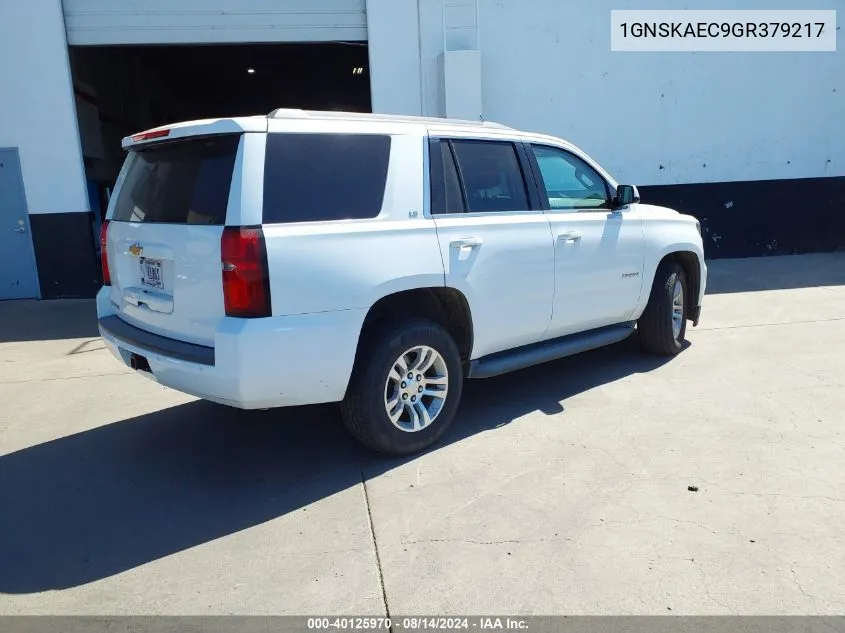 2016 Chevrolet Tahoe Ls VIN: 1GNSKAEC9GR379217 Lot: 40125970