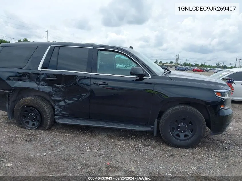 2018 Chevrolet Tahoe Commercial Fleet VIN: 1GNLCDEC9JR269407 Lot: 40437049