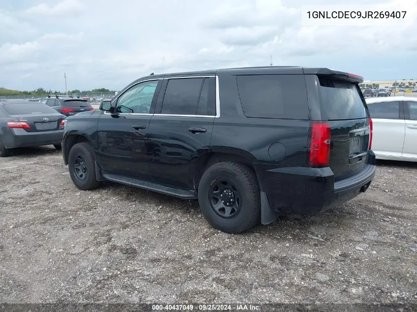 2018 Chevrolet Tahoe Commercial Fleet VIN: 1GNLCDEC9JR269407 Lot: 40437049