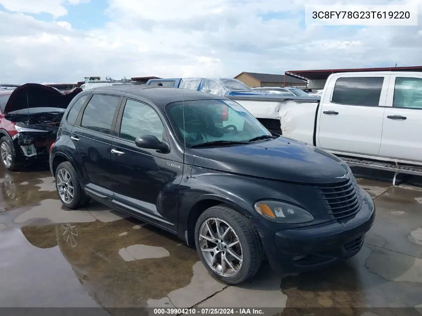 2003 Chrysler Pt Cruiser Gt VIN: 3C8FY78G23T619220 Lot: 39904210