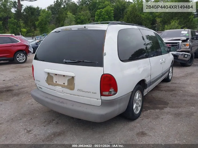 1999 Dodge Grand Caravan Se VIN: 2B4GP44G4XR149484 Lot: 39534422