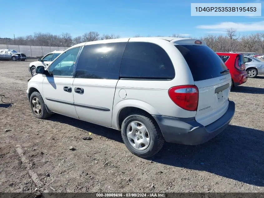 2003 Dodge Caravan Se VIN: 1D4GP25353B195453 Lot: 39809416