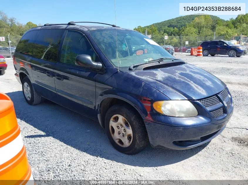 2003 Dodge Grand Caravan Se VIN: 1D4GP24353B288684 Lot: 40307568