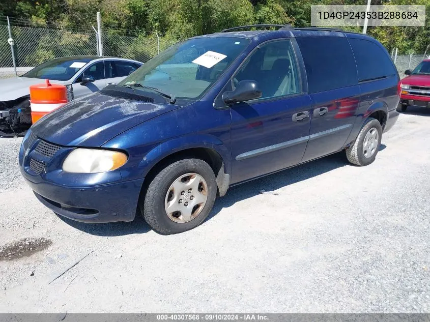 2003 Dodge Grand Caravan Se VIN: 1D4GP24353B288684 Lot: 40307568