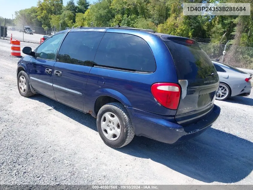 2003 Dodge Grand Caravan Se VIN: 1D4GP24353B288684 Lot: 40307568