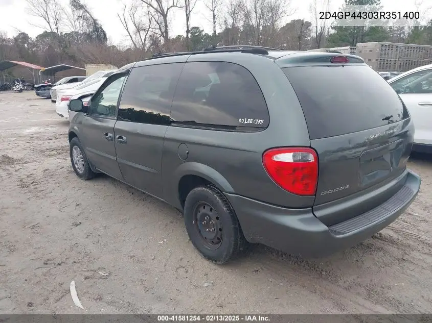 2003 Dodge Grand Caravan Sport VIN: 2D4GP44303R351400 Lot: 41581254