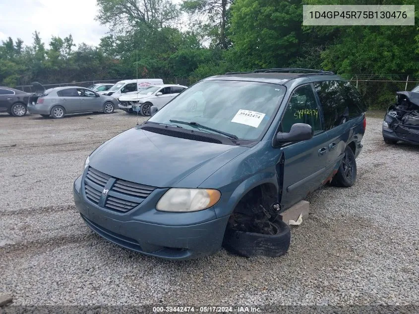 2005 Dodge Caravan Sxt VIN: 1D4GP45R75B130476 Lot: 39442474