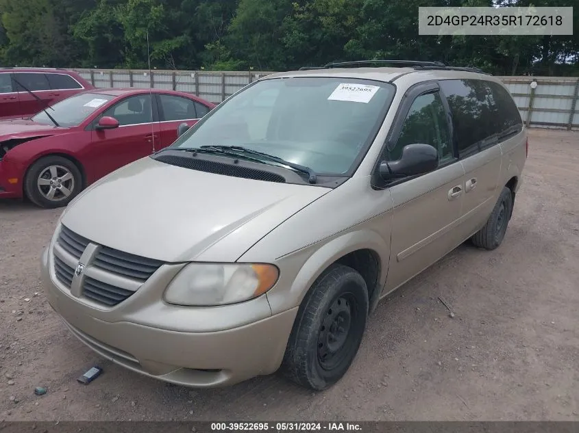 2005 Dodge Grand Caravan Se VIN: 2D4GP24R35R172618 Lot: 39522695