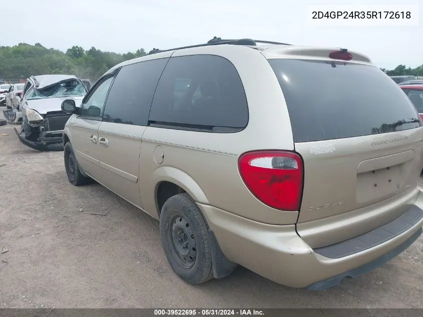 2005 Dodge Grand Caravan Se VIN: 2D4GP24R35R172618 Lot: 39522695