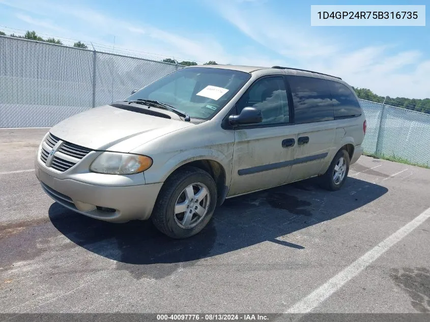 2005 Dodge Grand Caravan Se VIN: 1D4GP24R75B316735 Lot: 40097776