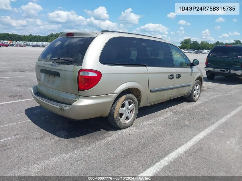 2005 Dodge Grand Caravan Se VIN: 1D4GP24R75B316735 Lot: 40097776