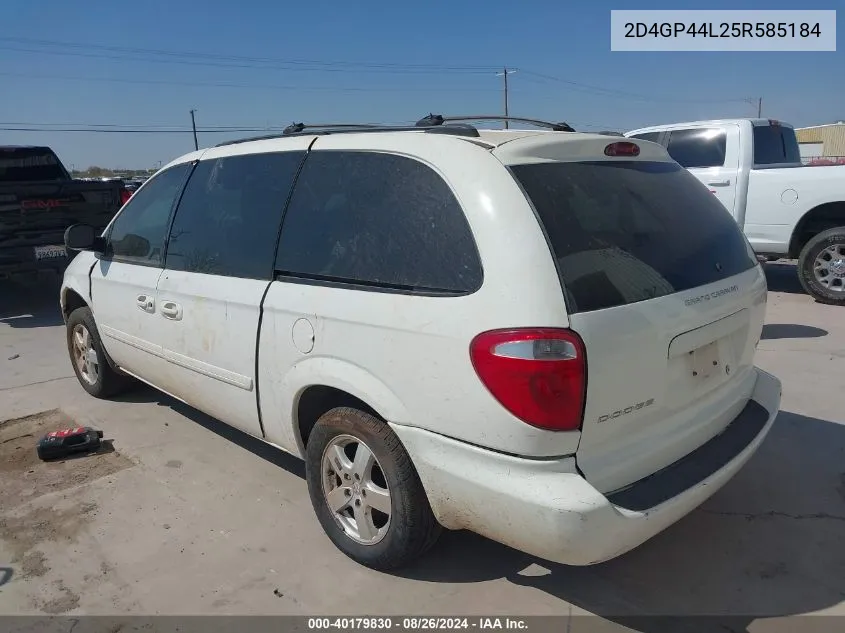 2005 Dodge Grand Caravan Sxt VIN: 2D4GP44L25R585184 Lot: 40179830