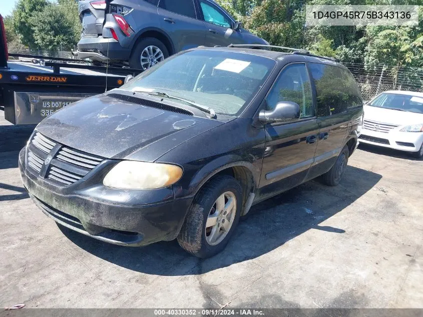 2005 Dodge Caravan Sxt VIN: 1D4GP45R75B343136 Lot: 40330352