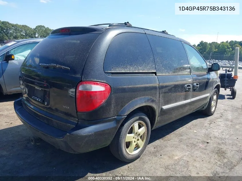 2005 Dodge Caravan Sxt VIN: 1D4GP45R75B343136 Lot: 40330352