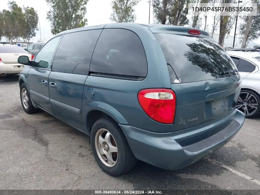 2006 Dodge Caravan Sxt VIN: 1D4GP45R76B535450 Lot: 39490634