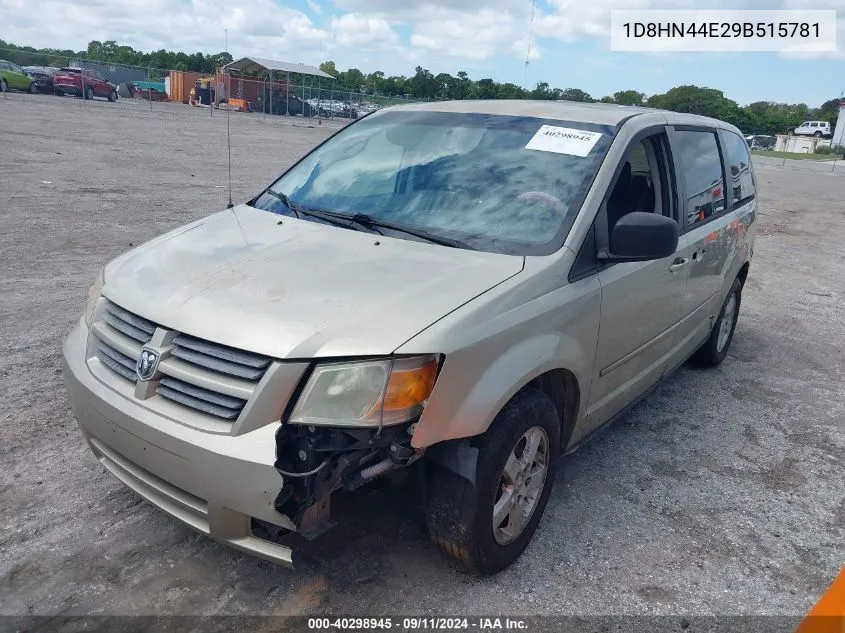 2009 Dodge Grand Caravan Se VIN: 1D8HN44E29B515781 Lot: 40298945