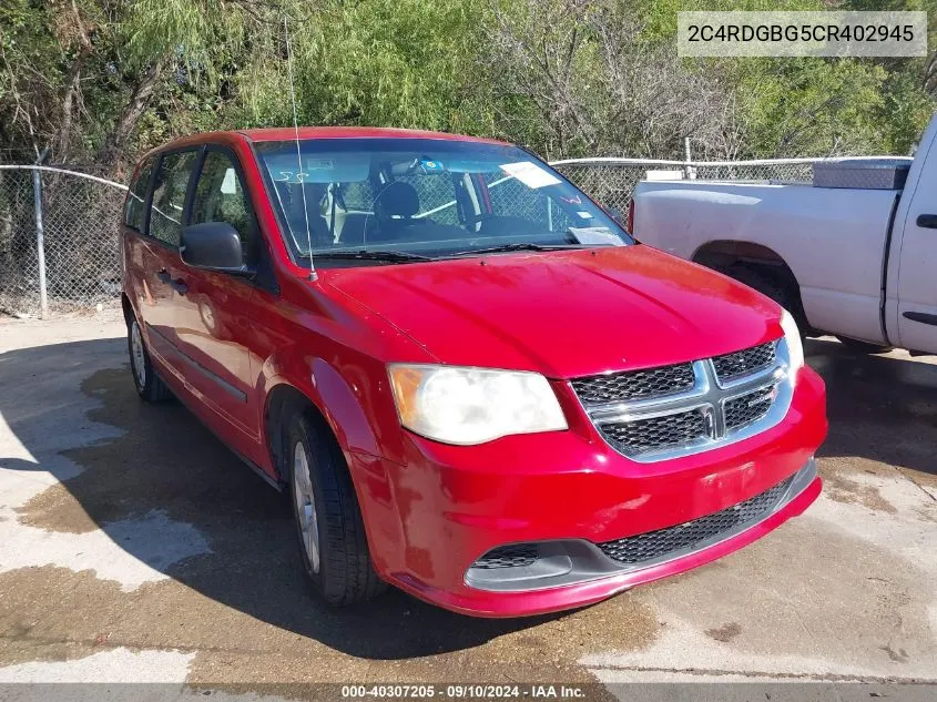 2012 Dodge Grand Caravan Se/Avp VIN: 2C4RDGBG5CR402945 Lot: 40307205