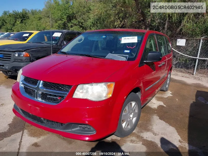 2012 Dodge Grand Caravan Se/Avp VIN: 2C4RDGBG5CR402945 Lot: 40307205