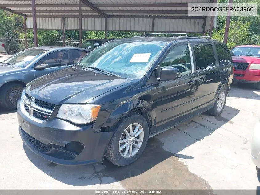 2015 Dodge Grand Caravan Sxt VIN: 2C4RDGCG5FR603960 Lot: 39833358