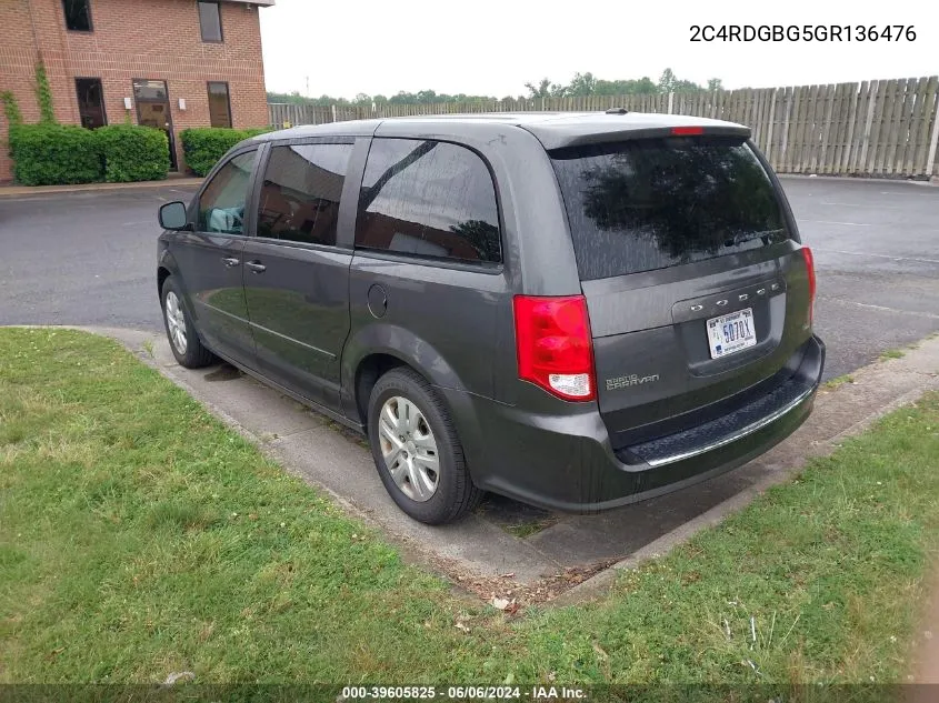 2016 Dodge Grand Caravan Se VIN: 2C4RDGBG5GR136476 Lot: 39605825