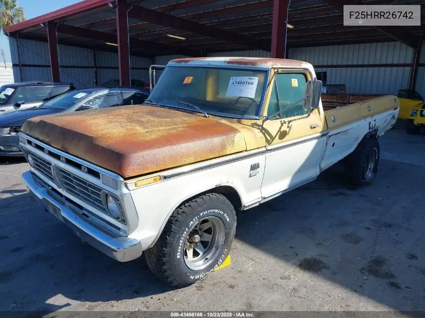 1973 Ford Pickup VIN: F25HRR26742 Lot: 43466166
