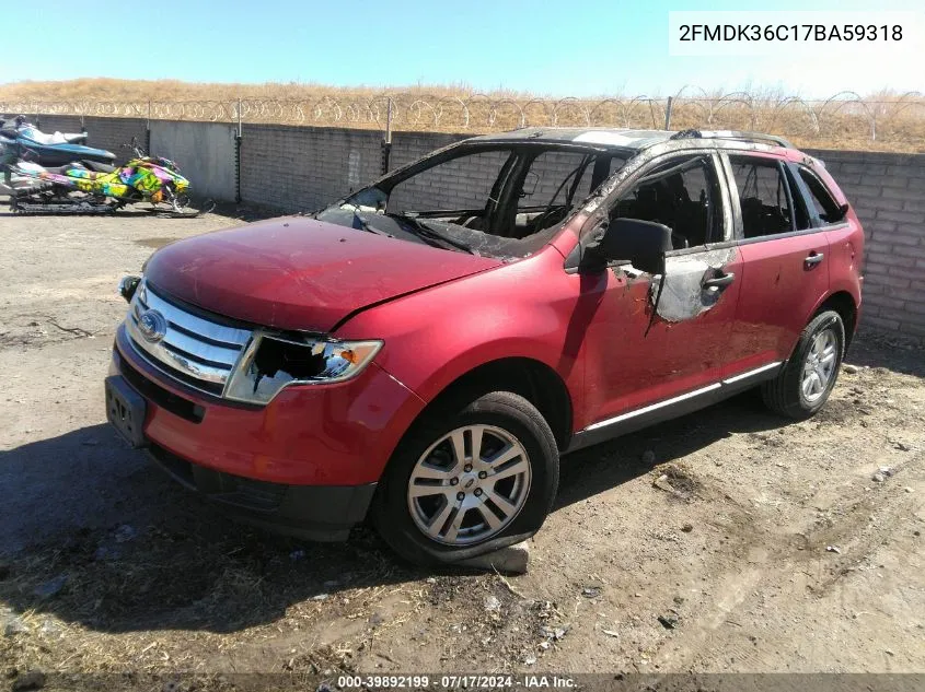 2007 Ford Edge Se VIN: 2FMDK36C17BA59318 Lot: 39892199